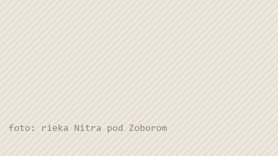 Rieka Nitra pod Zoborom