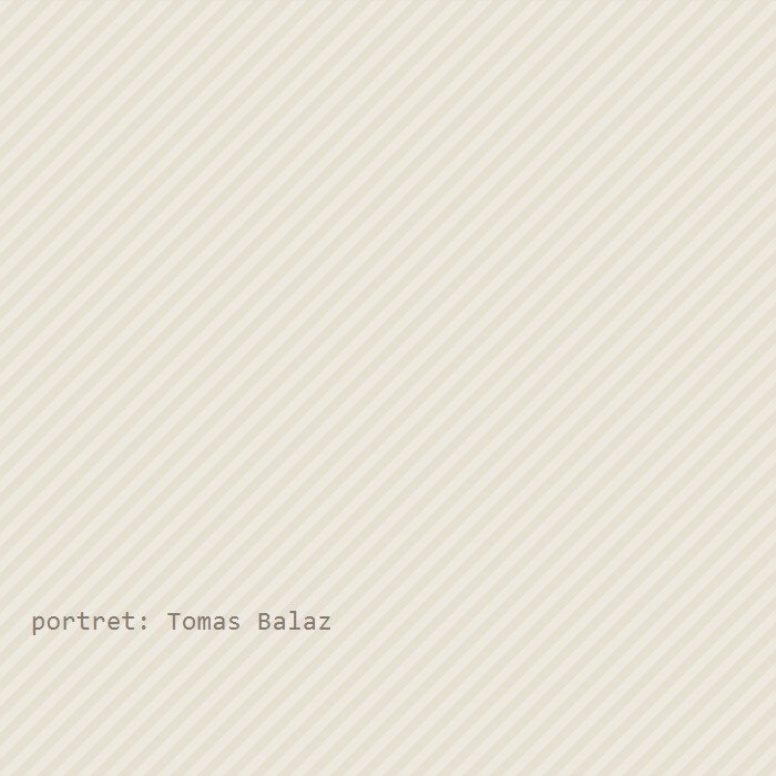 Portrét: Tomáš Baláž